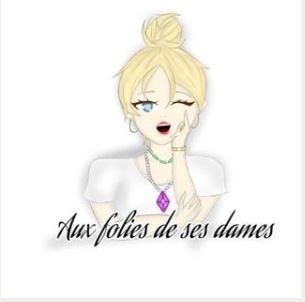 AUX FOLIES DE SES DAMES