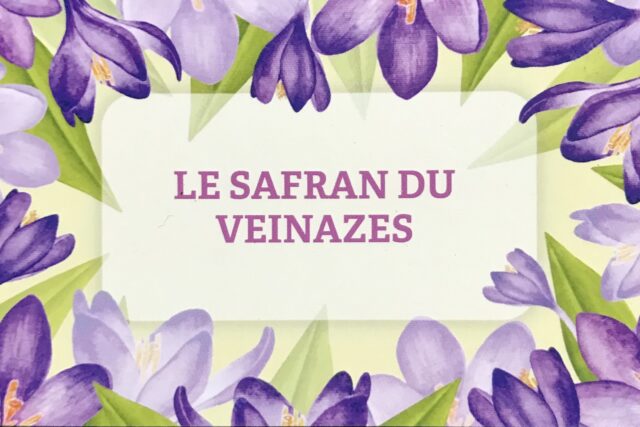 LE SAFRAN DU VEINAZES